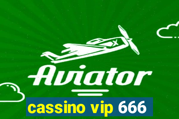 cassino vip 666